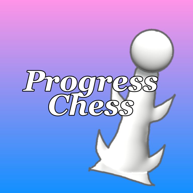 Progress Chess